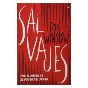 Salvajes - Don Winslow